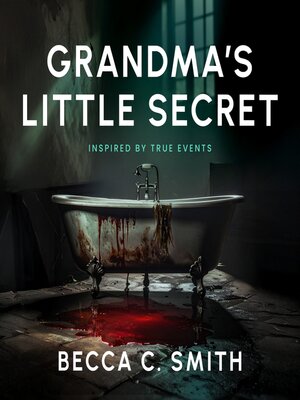 cover image of Grandma's Little Secret